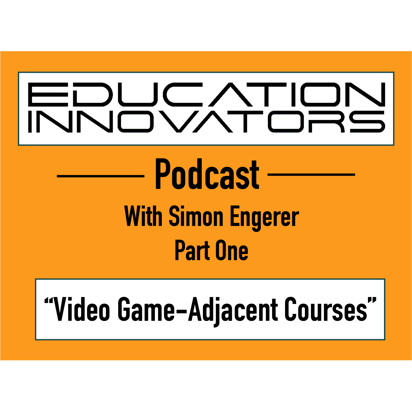 The Education Innovators Podcast