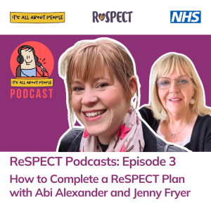 Ep 48. How to complete a ReSPECT plan