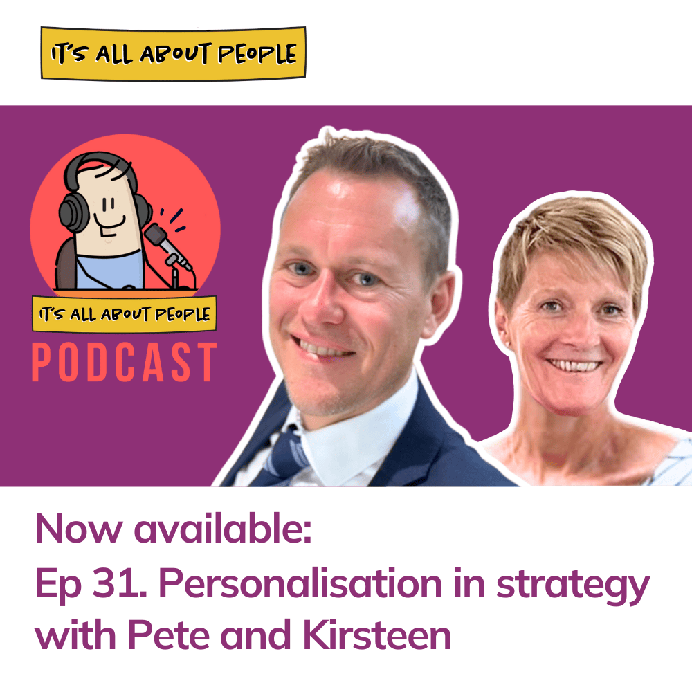 The It’s All About People Personalisation Podcast
