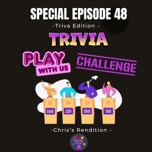 Special Episode 48 (Trivia): Board Game Trivia Challenge