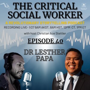 Episode 40: Bridging Worlds | Dr. Lesther Papa on Microaggressions and Multicultural Healing