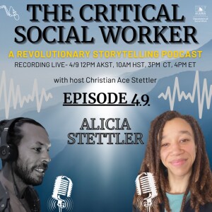 Episode 49: Revolutionary Social Work: A Reasoning Session with Alicia Stettler, LCSW