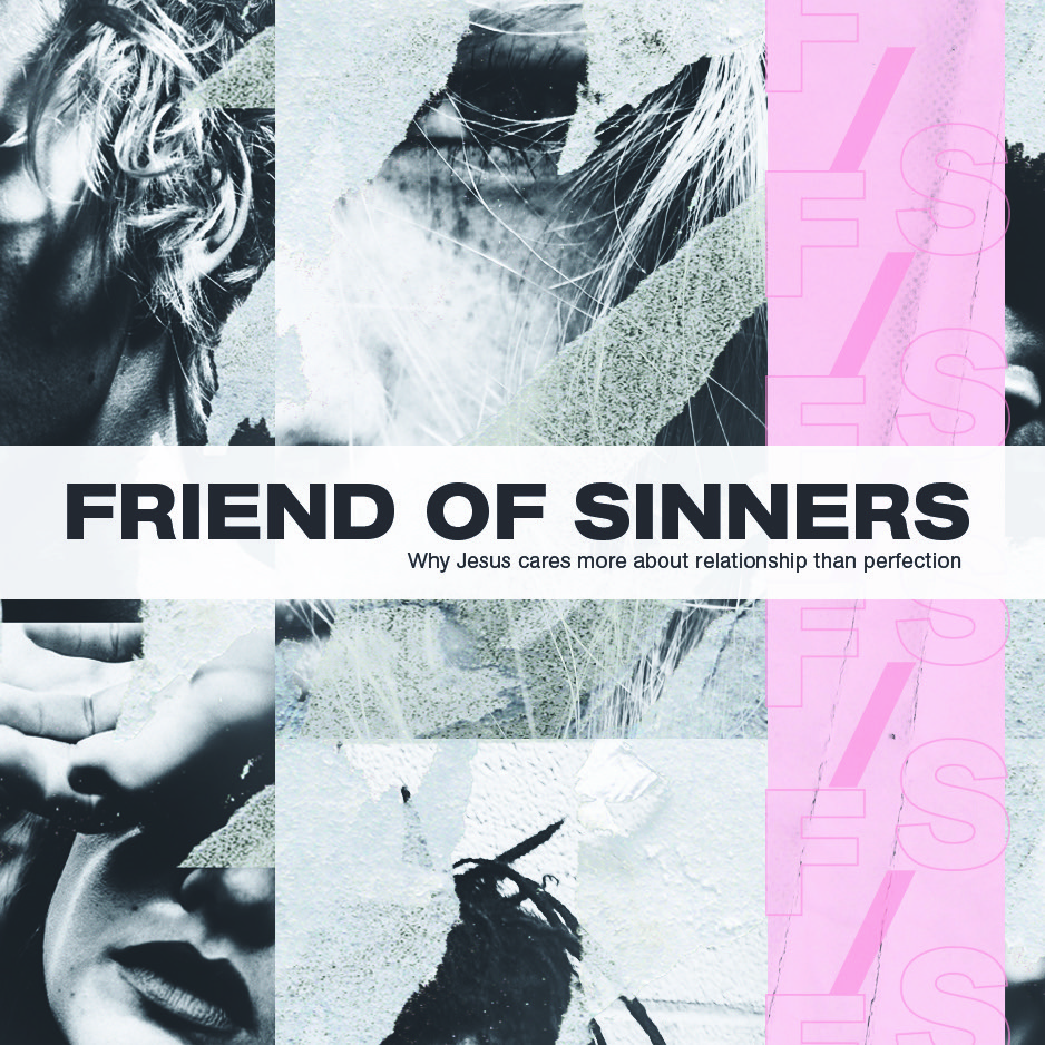 Friend of Sinners: Fast Past
