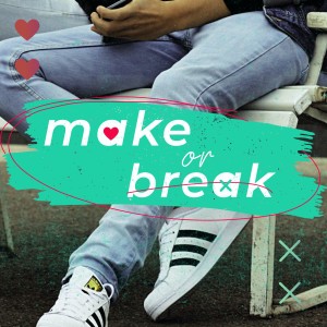 Make or Break: God's Not Prude, He's Protective