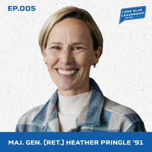 Maj. Gen. (Ret.) Heather Pringle - An Officer, a Mother and a Leader