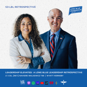 Leadership Elevated:  A Long Blue Leadership Retrospective