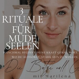 3 Rituale für müde Seelen & echte Rückverbindung✨🌙
