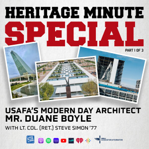USAFA's Modern Day Architect - Duane Boyle - Part 1 of 3