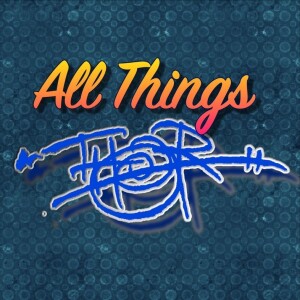All Things Thor - With Special Guest Rick Kess
