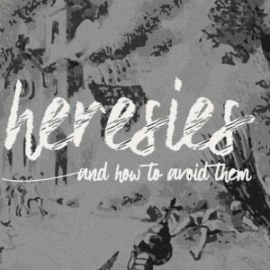 Heresies: The Spiritual Christ? Can I be Saved by Secret Knowledge?