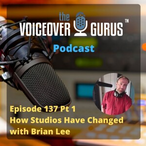 Ep 137 – How Studios Have Changed with Brian Lee