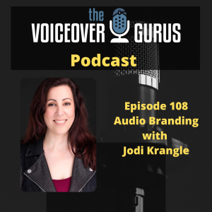 Ep 108 - Audio Branding with Jodi Krangle