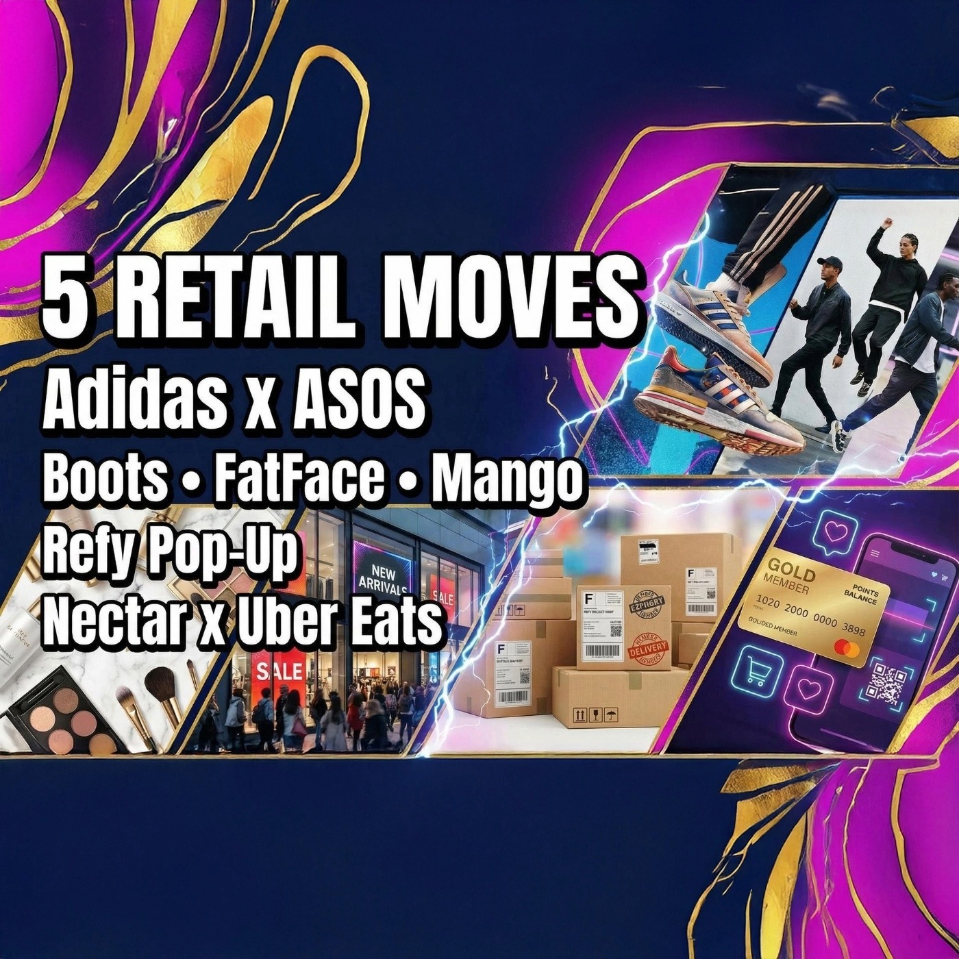 Adidas x ASOS, Experiential Retail & Uber Eats Loyalty Shift | Five Things Friday