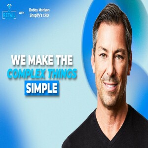 Shopify’s CRO on Scaling Simplicity: Bobby Morrison on AI Search, Unified Commerce & 10 Tn Data Calls