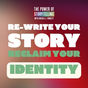 Grow Your Story: Overcoming Life’s Challenges & Rediscovering Identity w. Nova Cobban