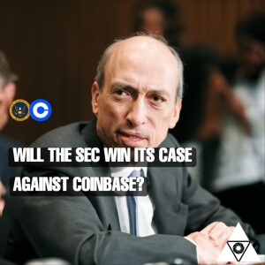 Will the SEC win its case against Coinbase?