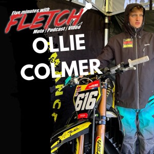 Five Minutes With Fletch - Ollie Colmer