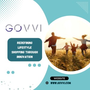 Govvi - Redefining Lifestyle Shopping Through Innovation