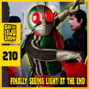 Finally Seeing Light At The End | Go! Go! Kaiju Show #210