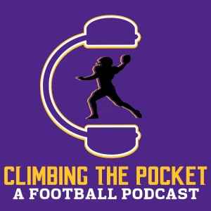 Climbing The Pocket: Episode 109 [Instant Reactions -  Week 2]