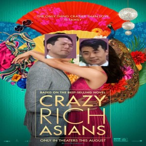 Episode 34 - Wangbangin' Crazy Rich Asians