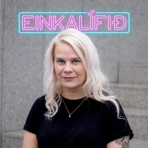 Einkalífið - Kamilla Einarsdóttir