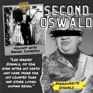 Episode 2: Mother of All Lies (The Second Oswald)