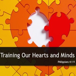 Dec 29th Training Our Hearts and Minds