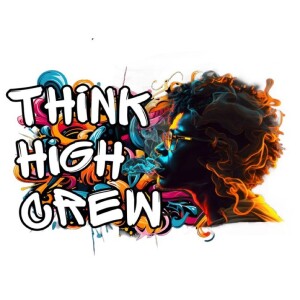 Think high cew #fafo