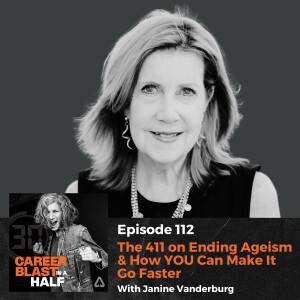 The 411 on Ending Ageism and How YOU Can Make It Go Faster I Janine Vanderburg