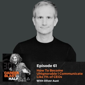 How To Become Unignorable I Communicate Like 1% of CEOs  I Oliver Aust