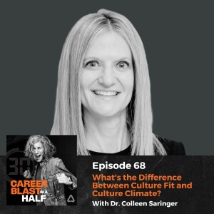 What's The Difference Between Culture Fit & Culture Climate? I Dr. Colleen Saringer