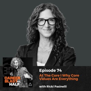 At The Core I Why Core Values Are Everything | Ricki Pasinelli