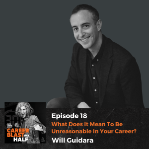 What Does It Mean To Be Unreasonable In Your Career? | Will Guidara