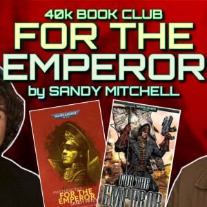 FOR THE EMPEROR by Sandy Mitchell