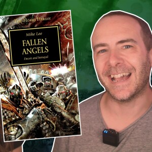 Horus Heresy 11: FALLEN ANGELS by Mike Lee