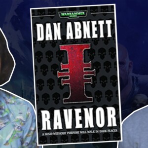 Ravenor 1: RAVENOR by Dan Abnett