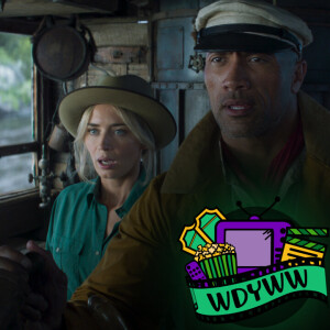 Jungle Cruise - A WDYWW Spoilercast