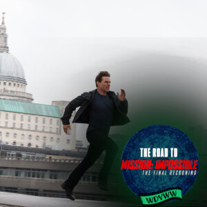 Mission: Impossible - Fallout (2018) | The Road to Mission: Impossible - The Final Reckoning