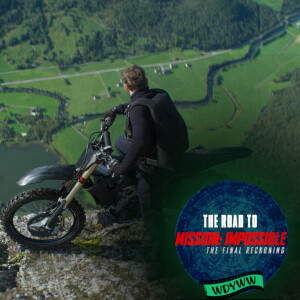 Mission: Impossible – Dead Reckoning Part One | The Road to Mission: Impossible - The Final Reckoning
