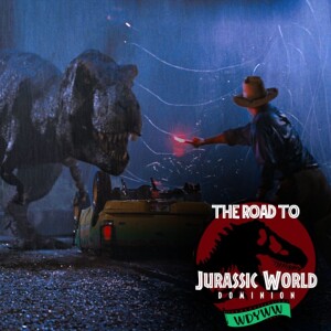 Jurassic Park (1993) - The Road To Jurassic World: Dominion