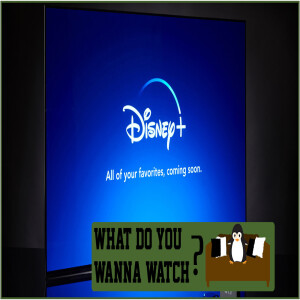 What Do We Think of Disney+? (Bonus Episode)