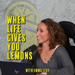 10. Emma Levy – Host of When Gives You Lemons