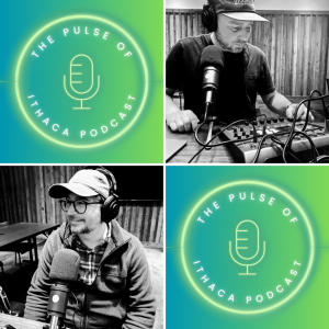 Episode 16 | Welcome to Season 2 of The Pulse of Ithaca Podcast!