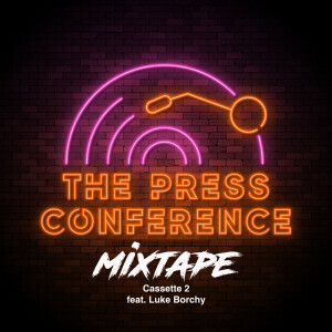 #9 - Mixtape - Cassette 2: Luke Borchy