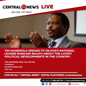 Xiluva’s Bongani Baloyi on current political developments in South Africa | Central News Live