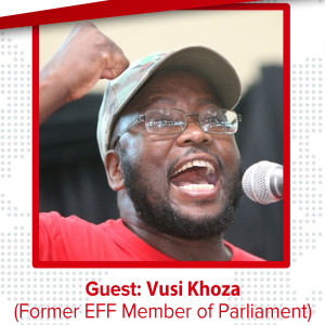 THE CURRENT REVIEW – EPISODE 7 – FORMER EFF CCT MEMBER AND MP VUSI KHOZA - CENTRAL NEWS LIVE