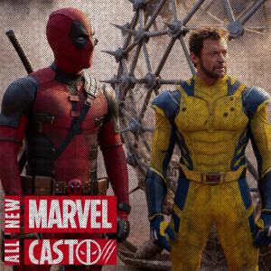 Deadpool & Wolverine Spoilercast