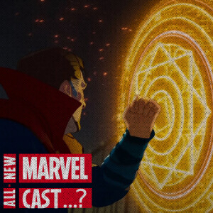 What If...?: Episode 4 - ”What If... Doctor Strange Lost His Heart Instead of His Hands?”