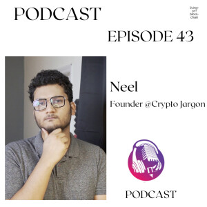 Neel - Founder @Crypto Jargon